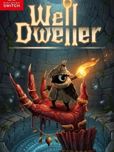 Well Dweller Switch NSP Nintendo Switch cover art showing a torch-carrying hooded character standing on a giant bloody clawed hand